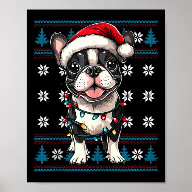 Boston Terrier Santa Xmas Tree Lights Bostie Ugly  Poster (Front)