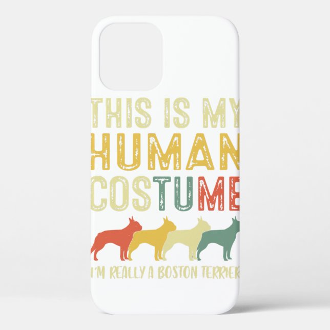 Boston Terrier This Is My Human Costume  Dog Lover Case-Mate iPhone Case (Back)