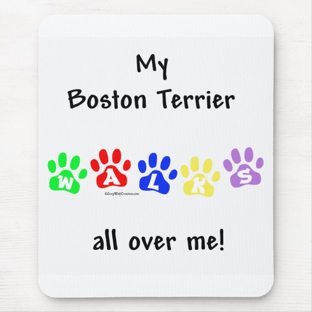 Boston Terrier Walks All Over Me Mouse Mat (Front)