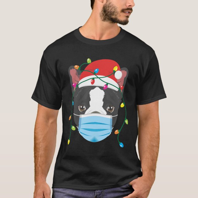 Boston Terrier Wearing Christmas Mask Holiday Funn T-Shirt (Front)