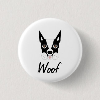 Boston Terrier Woof Button