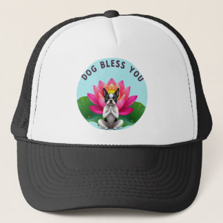 Boston Terrier Yoga Meditating Dog Bless You Zen  Trucker Hat