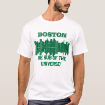 Boston - the hub of the Universe!