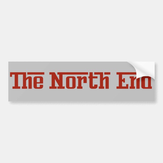 Boston The North End Bumper Sticker (Front)
