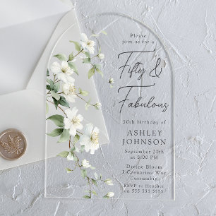 Botanical floral Fifty & Fabulous 50th Birthday Acrylic Invitations