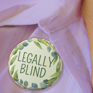 Botanical Green Leaves Legally Blind 3 Cm Round Badge