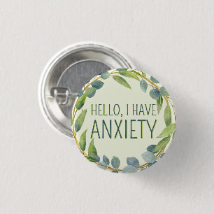 Botanical Green Leaves Text Anxiety 3 Cm Round Badge