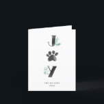 Botanical Joy Paw Print | Pet Christmas Holiday Card<br><div class="desc">Spread cheer with this stylish pet-themed holiday folded greeting card with a pet theme perfect for dog or cat lovers! Featuring our hand-painted watercolor botanicals and paw print in place of the "O" in "JOY" .</div>