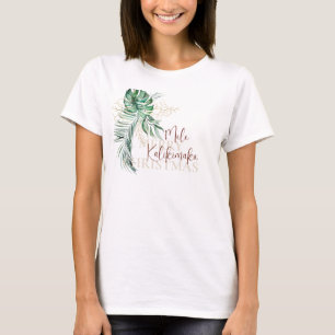 Botanical Tropical Mele Kalikimaka T-Shirt