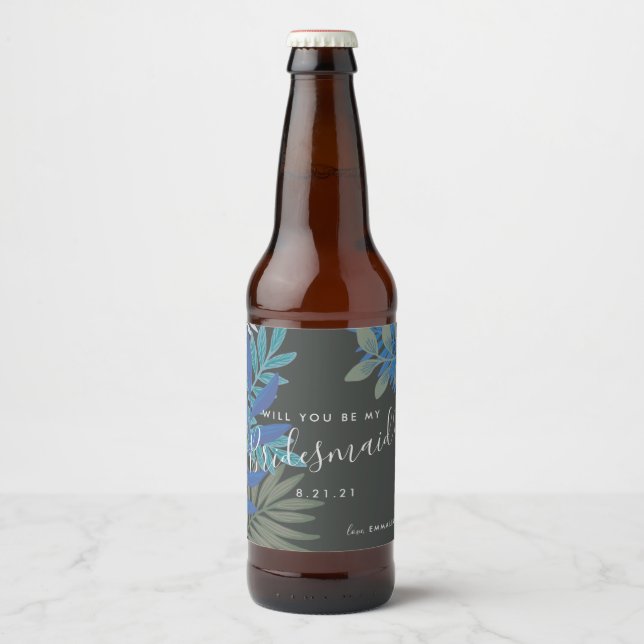 Botanical Vibe Will You Be My Bridesmaid Wedding Beer Bottle Label (Front)