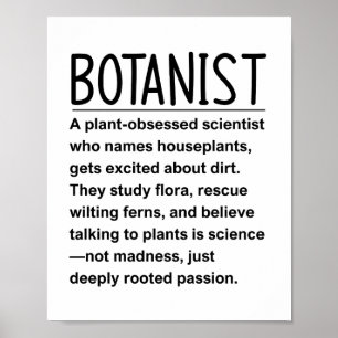 Botanist Poster