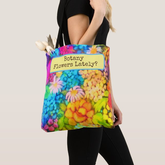 Botany Flowers lately? Original art Tote (Close Up)
