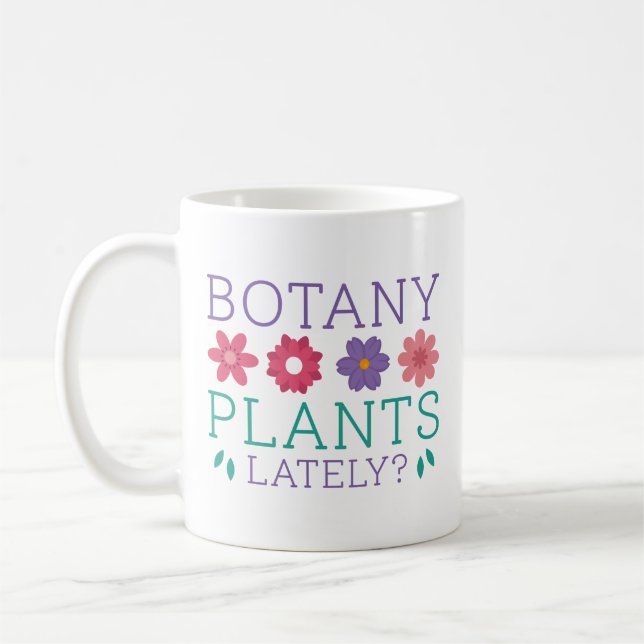 Botany Plants Lately Coffee Mug (Left)