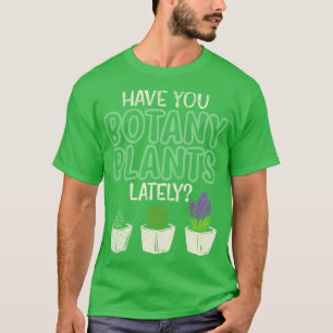 Botany Plants T-Shirt