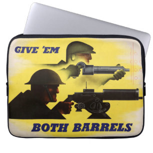 Both Barrels, Military & Industry, War Effort    Laptop Sleeve
