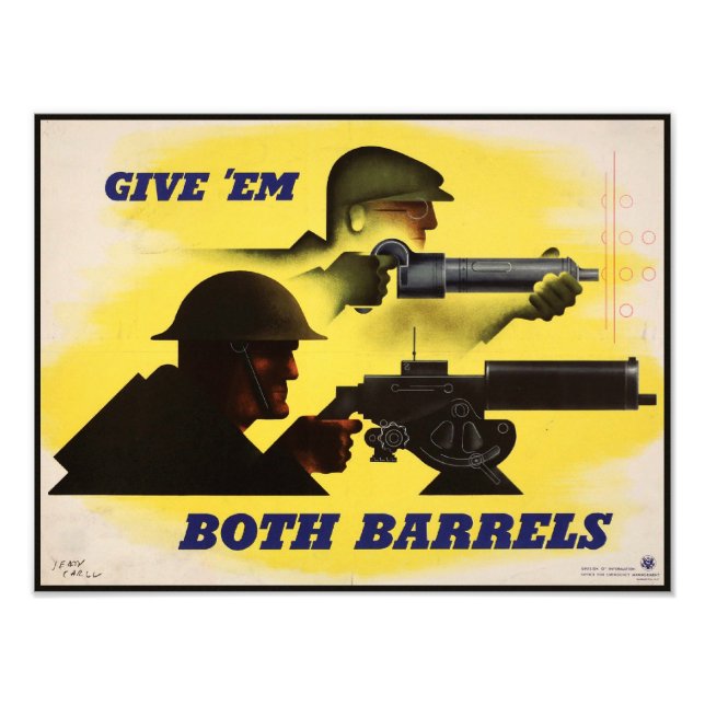 Both Barrels, Military & Industry, War Effort    Photo Print (Front)