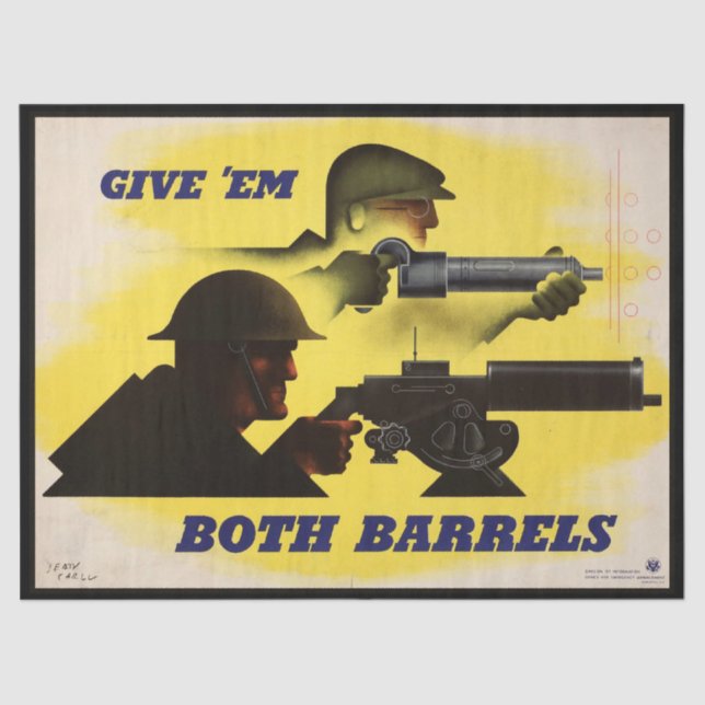 Both Barrels, Military & Industry, War Effort    Tissue Paper (Front)