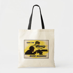 Both Barrels, Military & Industry, War Effort Tote Bag