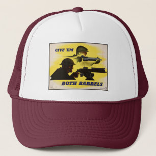Both Barrels, Military & Industry, War Effort    Trucker Hat