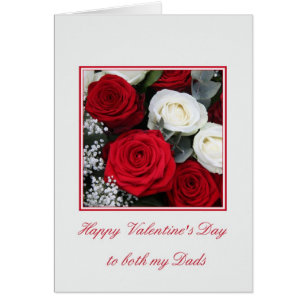 Both Dads Valentine's Day red and white roses