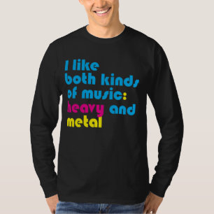 Both Kinds of Music T-Shirt