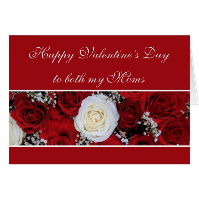 Both Moms Valentine's Day red and white roses (Front Horizontal)