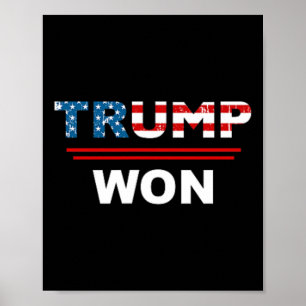 (both Side) Funny Trump Won Trump 4547th Waste Man Poster