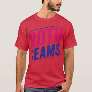 Both Teams Bi Pride Bisexual Bisexuality Flag T-Shirt