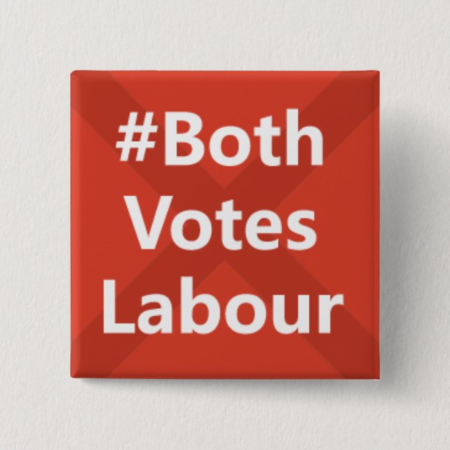 #Both Votes Labour Party Logo 15 Cm Square Badge (Front)