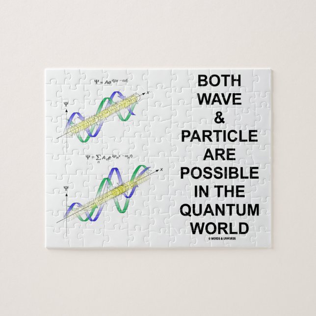 Both Wave & Particle Are Possible In The Quantum Jigsaw Puzzle (Horizontal)