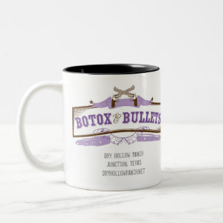 Botox and Bullets Coffee Mug