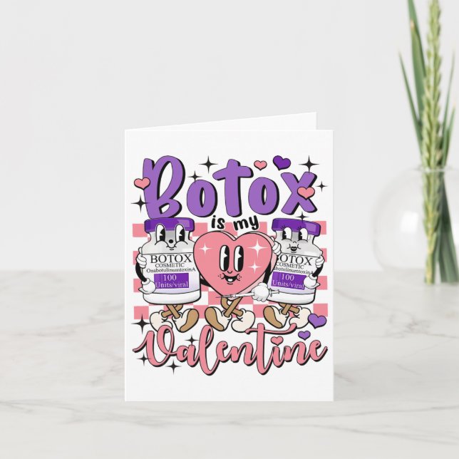 Botox Is My Valentine Aesthetic Injector Dysport D Card (Front)
