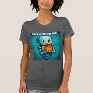 Bots Need Love Too - Women's Asphalt Gray T-Shirt