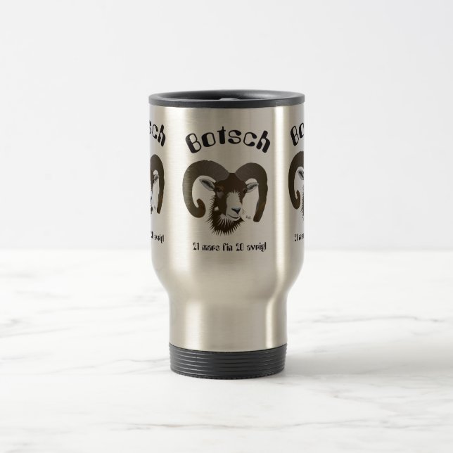 Botsch 21 mars fin 20 avrigl Scadiola Travel Mug (Center)