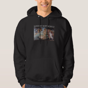 Botticelli s Birth of Venus Hoodie