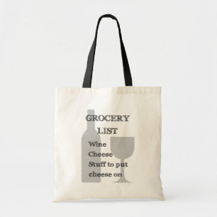Bottle and Glass: Wine Lovers Grocery List Tote Bag