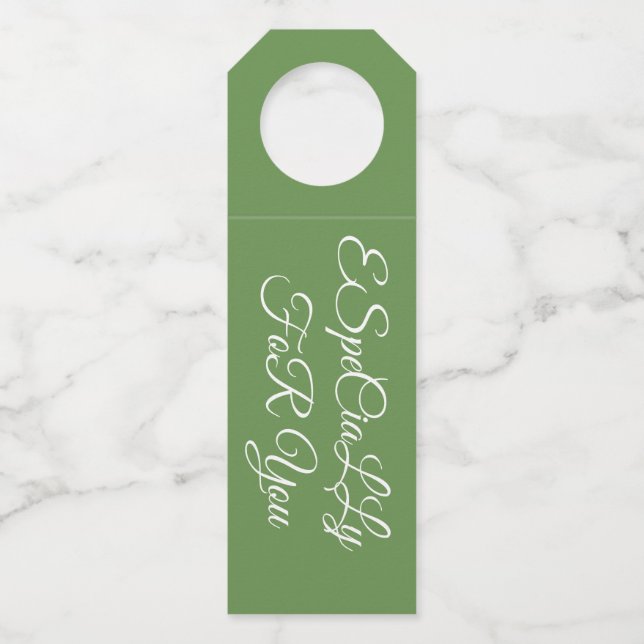 Bottle Hanger -Especially for you (Front)