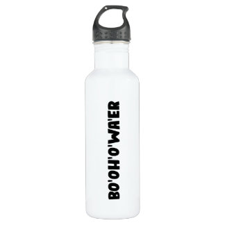 Bottle of Water - Sarcastic Bo'Oh'O'Wa'er British