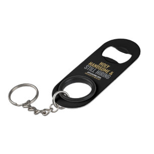 Bottle Opener Keychain For Single Christian Men