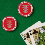 Bottle Opening Teeth Poker Chips<br><div class="desc">Who needs a Swiss Army Knife when you have dentures. Necessity is the mother of invention,  and my beer is a necessity. A logo created for all true beer aficionados. Don't waste time,  hop to it and throw a party.</div>