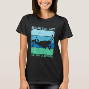 Bottom Time Baby It's About The Bottom Funny Diver T-Shirt