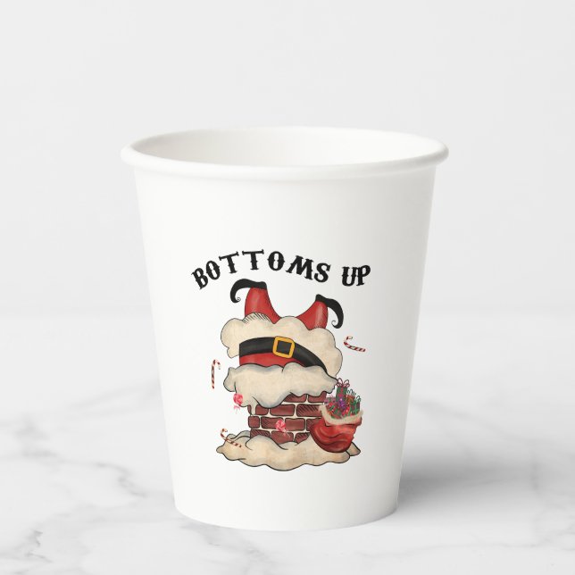 Bottoms up Cute and Funny Festive Paper Cups (Front)