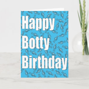 Botty Birthday Card