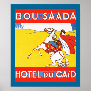Bou-Saada Hotel Du Caid Poster