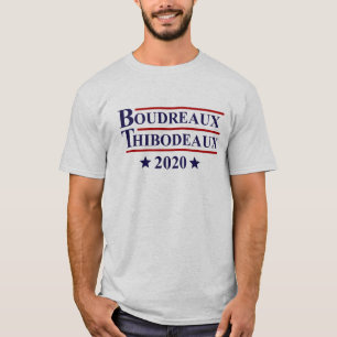 Boudreaux & Thibodeaux 2020 Louisiana Election T-Shirt