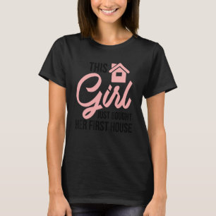 Bought Her First House Homeowner 2 T-Shirt
