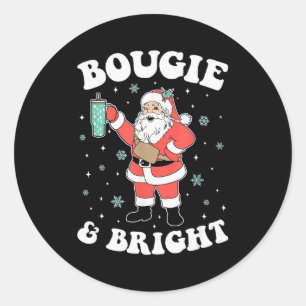 Bougie &amp; Bright Funny Christmas Santa Claus  Classic Round Sticker