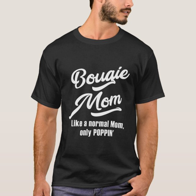 Bougie Mum Fun For Favourite Moms T-Shirt (Front)