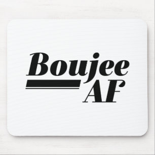 Boujee AF Mouse Mat
