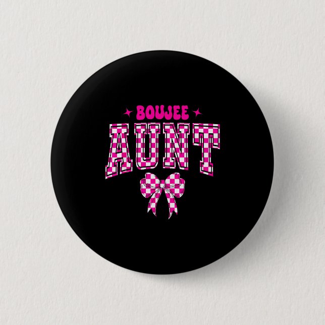 Boujee Aunt Nk Checkered Bow Birthday Family Match 6 Cm Round Badge (Front)
